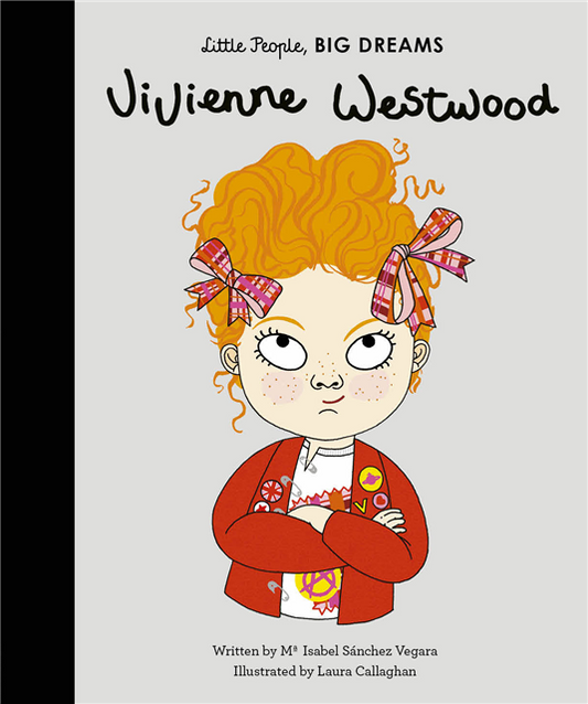 Little People, Big Dreams: Vivienne Westwood